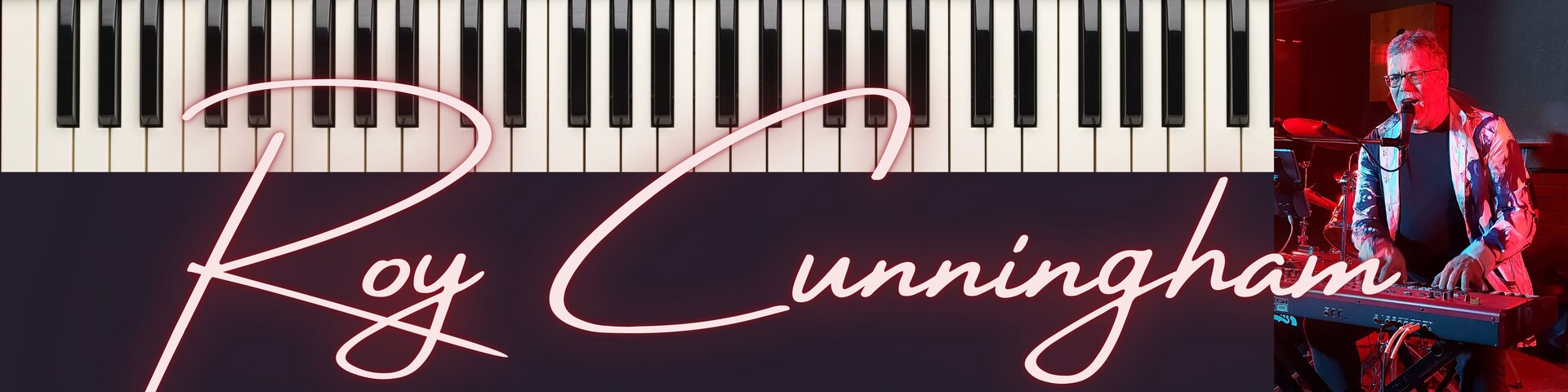 Roy Cunningham - Piano and Vocals